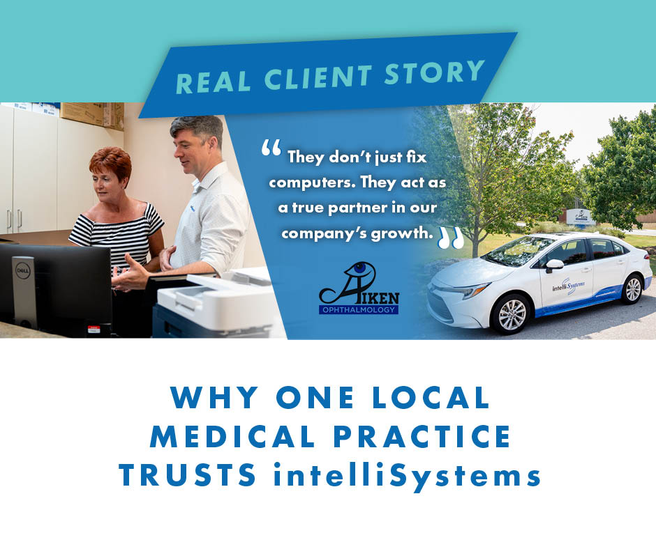Aiken Ophthalmology and IntelliSystems team members representing trusted IT support for medical practices.