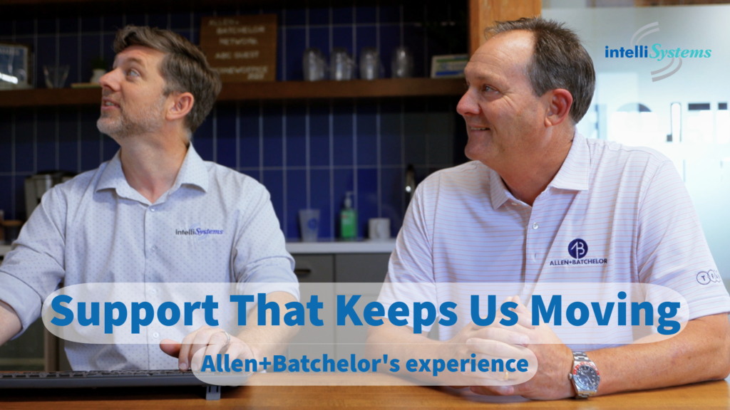 Allen+Batchelor representative sharing the company’s experience with IntelliSystems IT support.